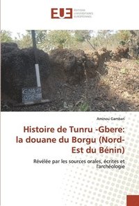 bokomslag Histoire de Tunru -Gbere