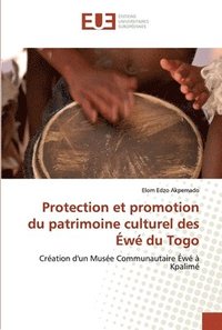 bokomslag Protection et promotion du patrimoine culturel des w du Togo