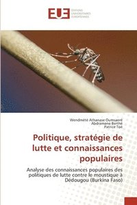 bokomslag Politique, stratégie de lutte et connaissances populaires