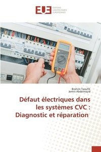 bokomslag Dfaut lectriques dans les systmes CVC