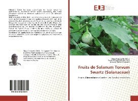 bokomslag Fruits de Solanum Torvum Swartz (Solanaceae)