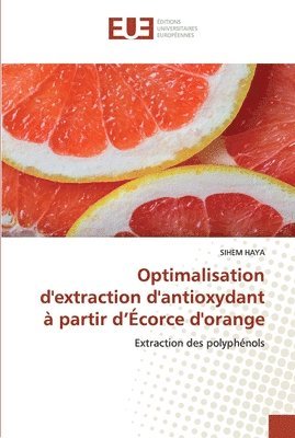 Optimalisation d'extraction d'antioxydant  partir d'corce d'orange 1