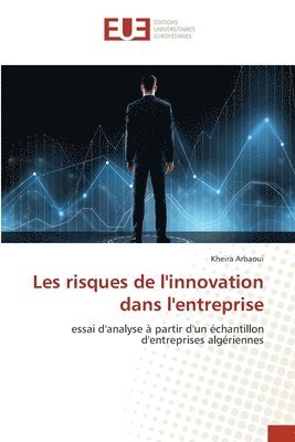 Les risques de l'innovation dans l'entreprise 1