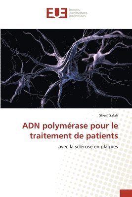 bokomslag ADN polymrase pour le traitement de patients