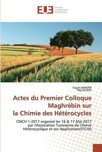 bokomslag Actes du Premier Colloque Maghrbin sur la Chimie des Htrocycles