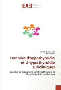 bokomslag Donnes d'hypothyrodie et d'hyperthyrodie subcliniques