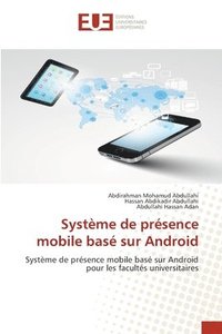 bokomslag Systme de prsence mobile bas sur Android