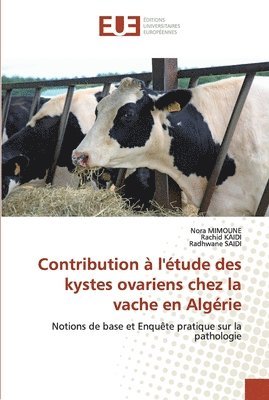 Contribution  l'tude des kystes ovariens chez la vache en Algrie 1