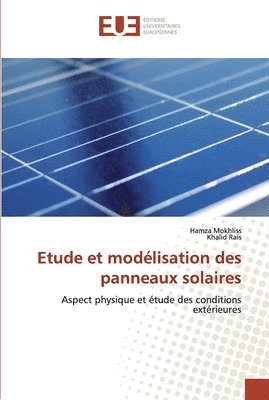 bokomslag Etude et modlisation des panneaux solaires