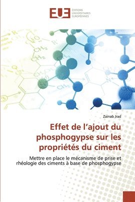 Effet de l'ajout du phosphogypse sur les proprits du ciment 1