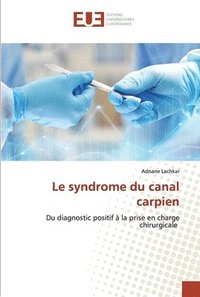 bokomslag Le syndrome du canal carpien