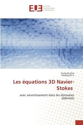 bokomslag Les quations 3D Navier-Stokes