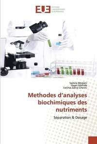 bokomslag Methodes d'analyses biochimiques des nutriments