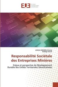 bokomslag Responsabilit Socitale des Entreprises Minires