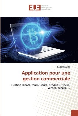 bokomslag Application pour une gestion commerciale