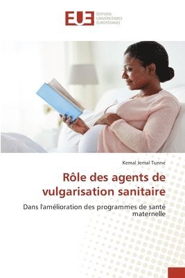 Rle des agents de vulgarisation sanitaire 1