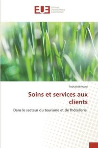 bokomslag Soins et services aux clients