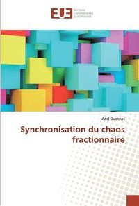 bokomslag Synchronisation du chaos fractionnaire