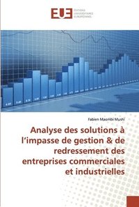 bokomslag Analyse des solutions a l'impasse de gestion & de redressement des entreprises commerciales et industrielles