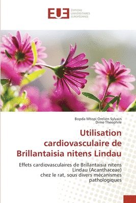bokomslag Utilisation cardiovasculaire de Brillantaisia nitens Lindau