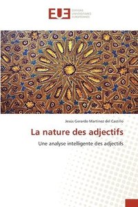 bokomslag La nature des adjectifs