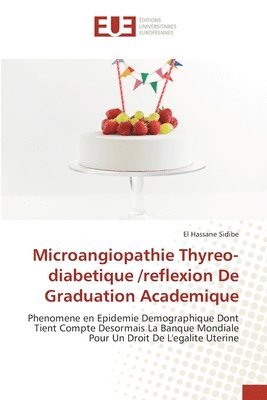 bokomslag Microangiopathie Thyreo-diabetique /reflexion De Graduation Academique