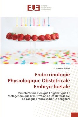 Endocrinologie Physiologique Obstetricale Embryo-foetale 1