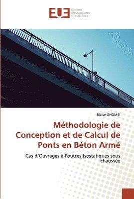 bokomslag Methodologie de Conception et de Calcul de Ponts en Beton Arme