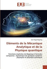 bokomslag Elements de la Mecanique Analytique et de la Physique quantique