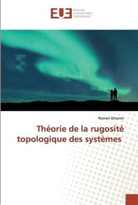 bokomslag Theorie de la rugosite topologique des systemes