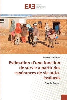 bokomslag Estimation d'une fonction de survie  partir des esprances de vie auto- values