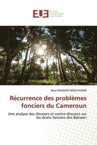 bokomslag Rcurrence des problmes fonciers du Cameroun
