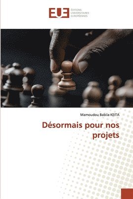 Dsormais pour nos projets 1