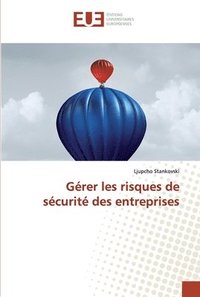 bokomslag Gerer les risques de securite des entreprises