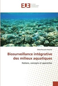 bokomslag Biosurveillance integrative des milieux aquatiques
