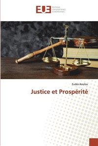bokomslag Justice et Prosperite