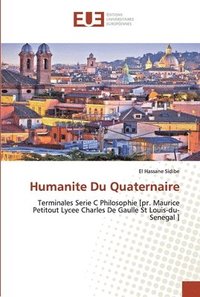 bokomslag Humanite Du Quaternaire