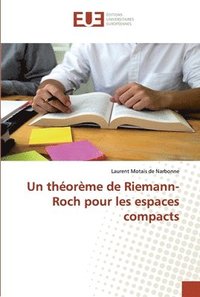 bokomslag Un thorme de Riemann- Roch pour les espaces compacts