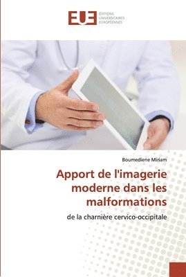 bokomslag Apport de l'imagerie moderne dans les malformations