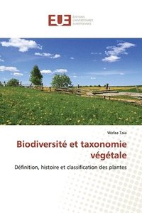 bokomslag Biodiversit et taxonomie vgtale