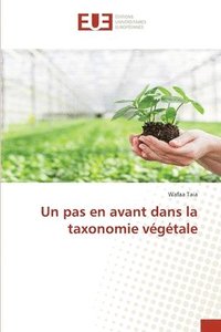 bokomslag Un pas en avant dans la taxonomie vegetale