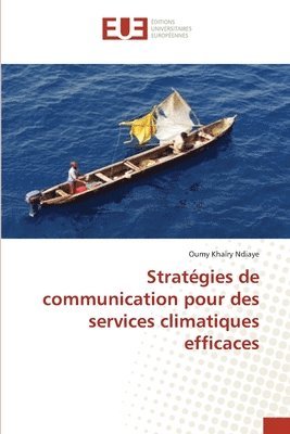 Stratgies de communication pour des services climatiques efficaces 1