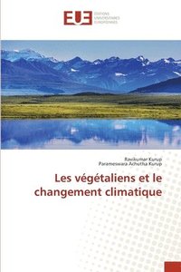 bokomslag Les vegetaliens et le changement climatique