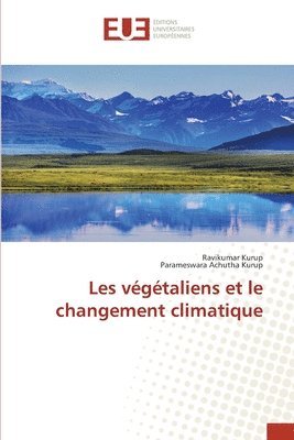 bokomslag Les vegetaliens et le changement climatique