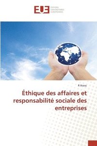 bokomslag Ethique des affaires et responsabilite sociale des entreprises