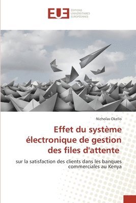 Effet du systeme electronique de gestion des files d'attente 1