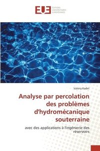 bokomslag Analyse par percolation des problemes d'hydromecanique souterraine