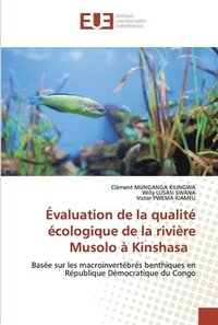 bokomslag valuation de la qualit cologique de la rivire Musolo  Kinshasa