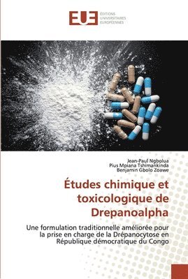 tudes chimique et toxicologique de Drepanoalpha 1