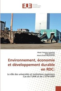 bokomslag Environnement, conomie et dveloppement durable en RDC